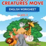 CBSE Class 3 English How Creatures Move Worksheet with Solutions