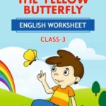 CBSE Class 3 English The Yellow Butterfly Worksheet with Solutions