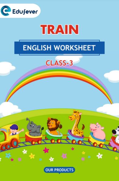 CBSE Class 3 English Train Worksheet with Solutions