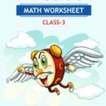 CBSE Class 3 Math Time Goes On Worksheet with Solutions