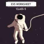 CBSE Class 5 EVS Sunita In Space Worksheet with Solutions
