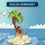 CBSE Class 5 English Robinson Crusoe Worksheet with Solutions