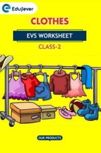 Cbse Class 2 Evs Clothes Worksheet With Solutions