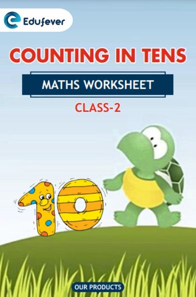 CBSE Class 2 Math Counting in Tens Worksheet with Solutions