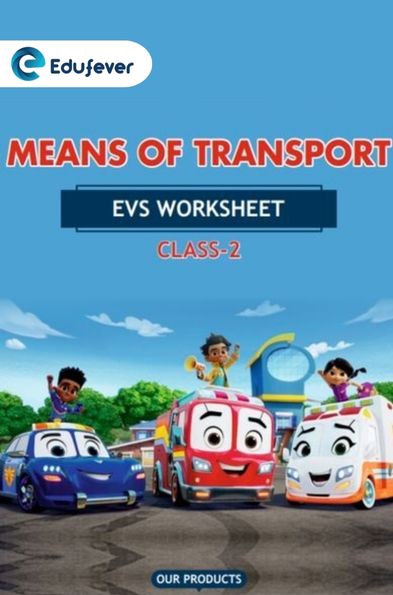 CBSE Class 2 EVS Means Of Transport Worksheet with Solutions