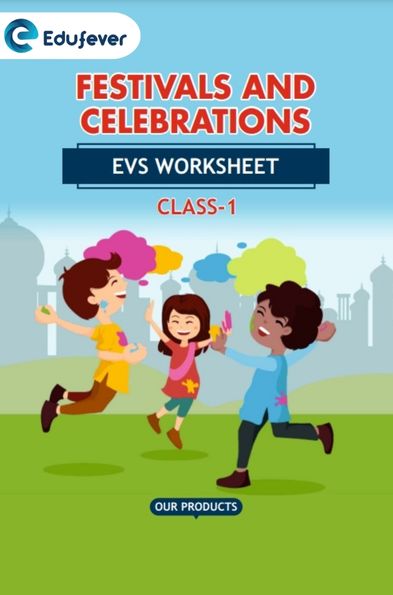 CBSE Class 1 EVS Festivals And Celebrations Worksheet with Solutions