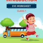 CBSE Class 1 EVS Introduction Worksheet with Solutions