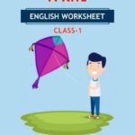 CBSE Class 1 English A Kite Worksheet with Solution
