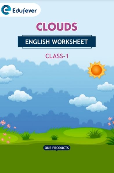 CBSE Class 1 English Clouds Worksheet with Solutions
