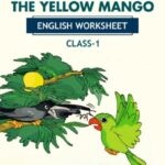 CBSE Class 1 English Mittu And The Yellow Mango Worksheet with Solutions