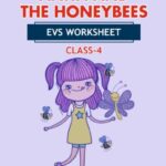 CBSE Class 4 EVS Anita and The Honeybees Worksheet with Solutions