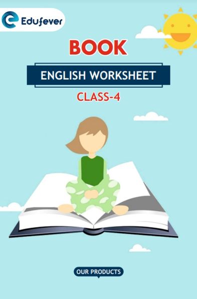 CBSE Class 4 English Book Worksheet with Solutions