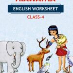 CBSE Class 4 English Hiawatha Worksheet with Solutions