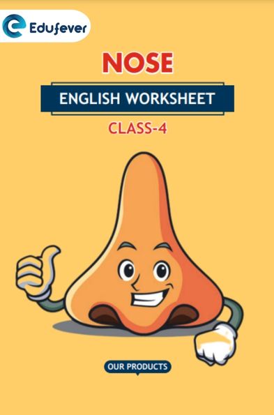 CBSE Class 4 English Nose Worksheet with Solutions