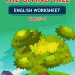 CBSE Class 4 English The Giving Tree Worksheet with Solutions