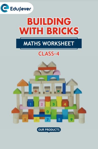 CBSE Class 4 Math A Building with Bricks Worksheet with Solutions