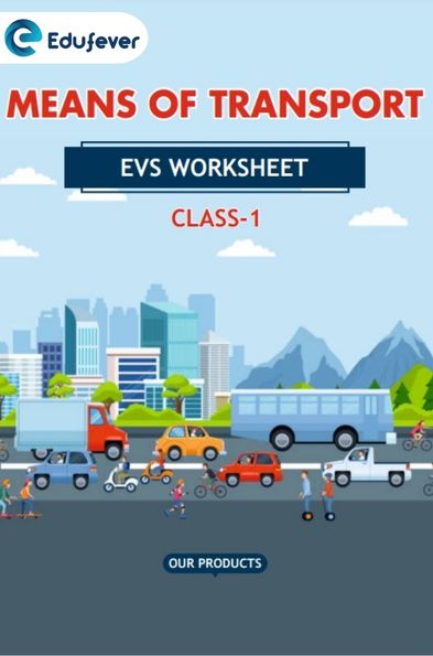 CBSE Class 1 EVS Means Of Transport Worksheet in PDF