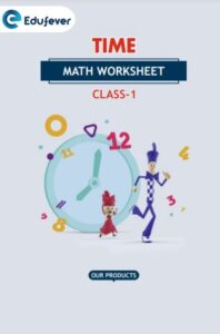 Class 1 Math Time Worksheet with Solution