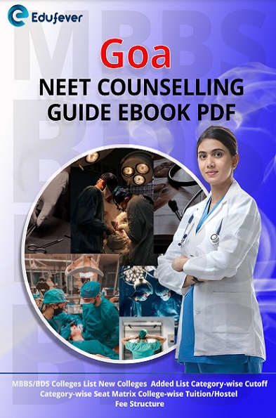 Goa NEET-UG Counselling Guide Ebook