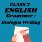 CBSE Class 7 English Chapter 1 Dialogue Writing Worksheets