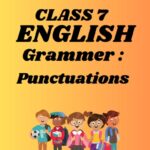 CBSE Class 7 English Chapter 14 Punctuations Worksheets