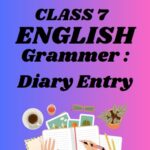CBSE Class 7 English Chapter 2 Diary Entry worksheets