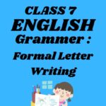 CBSE Class 7 English Chapter 4 Formal Letter writing Worksheets