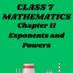 CBSE Class 7 Maths Chapter 11 Exponents and Powers Worksheet