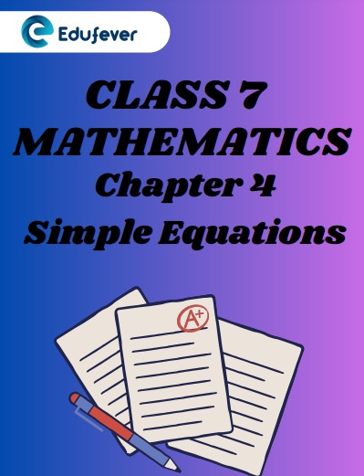 CBSE Class 7 Maths Chapter 4 Simple Equations Worksheet