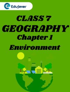Class 7 Environment Questions and Answers