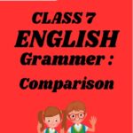 CBSE Class7 English Chapter 5 Comparison Worksheets