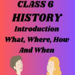 CBSE Class 6 History Chapter 1 Questions and Answers in PDF