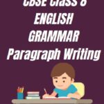 CBSE Class 8 Chapter 15 Paragraph Writing Worksheet