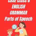 CBSE Class 8 Chapter 17 Parts of Speech Worksheet