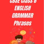 CBSE Class 8 Chapter 18 Phrases Worksheet