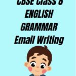 CBSE Class 9 Chapter 12 Email Writing Worksheet