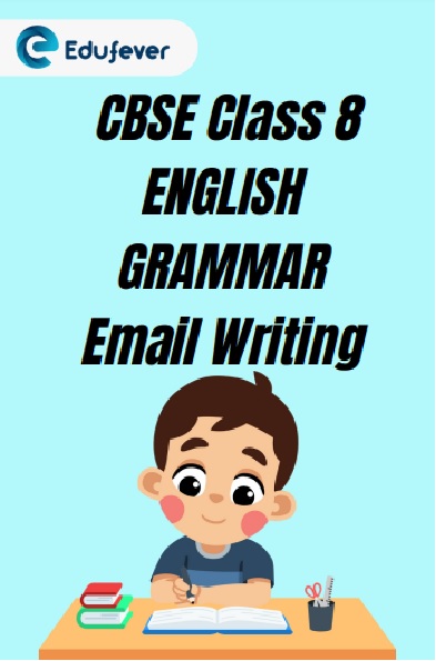 CBSE Class 9 Chapter 12 Email Writing Worksheet