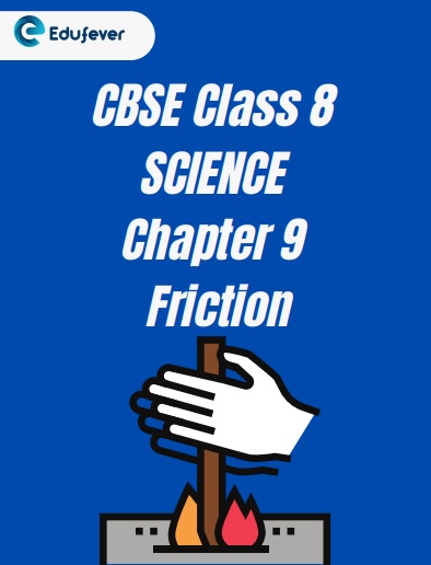 CBSE Class 8 Chapter 9 Friction Worksheet