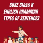 CBSE Class 8 English Types Of Sentences PDF