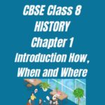 CBSE Class 8 History Chapter 1 Worksheet