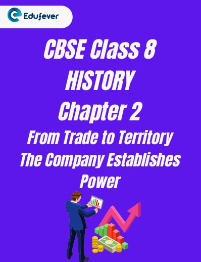 CBSE Class 8 History Chapter 2 Worksheet
