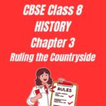 CBSE Class 8 History Chapter 3 Worksheet