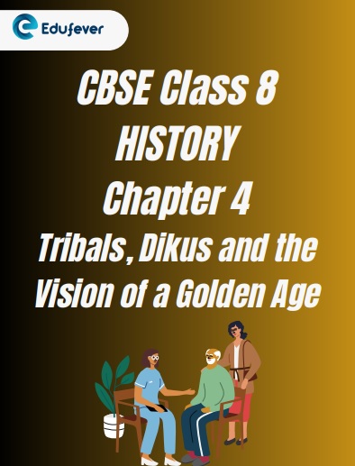 CBSE Class 8 History Chapter 4 Worksheet