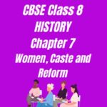 CBSE Class 8 History Chapter 7 Worksheet