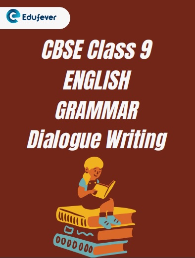 CBSE Class 9 English Chapter 10 Worksheet