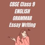 CBSE Class 9 English Chapter 14 Worksheet