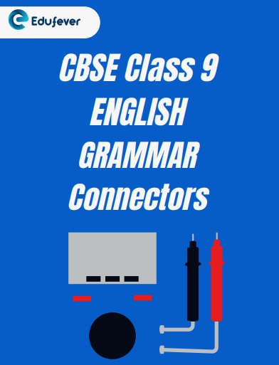 CBSE Class 9 English Chapter 7