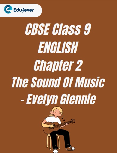 CBSE Class 9 English Chapter 2 Worksheet
