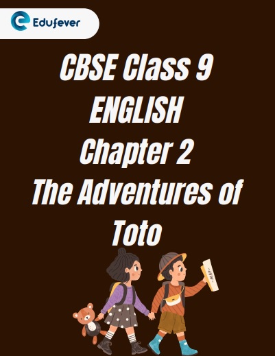 CBSE Class 9 English Chapter 2 Worksheet