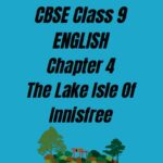CBSE Class 9 English Chapter 4 Worksheet